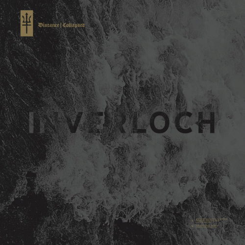 Inverloch : Distance - Collapsed